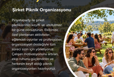 Kurumsal Organizasyonların Vazgeçilmezi İstanbul'da Piknik Organizasyonu